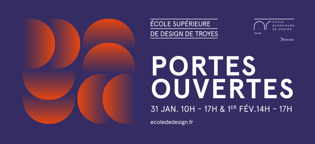 Visuel des Journées Portes Ouvertes de l'École Supérieure de Design de Troyes - 31 Janvier et 1er Février 2026